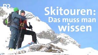 Skitouren-Basics: Tipps vom Profi für Sport im Schnee | Winter | Bergauf-Bergab | Berge | BR