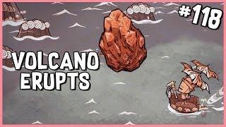  The Volcano Erupts | Don't Starve Shipwrecked/Hamlet Gameplay | Part 118