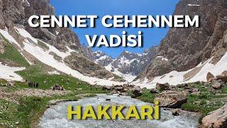 BÖLÜM 2 - CENNET CEHENNEM VADİSİ - CİLO BUZULLARI - HAKKARİ | TÜRKİYE'NİN EN YÜKSEK 2.DAĞI