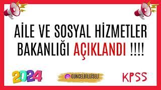 AİLE VE SOSYAL HİZMETLER BAKANLIĞI SONUÇLARI AÇIKLANDI !!!