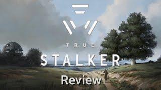 How true is TRUE STALKER?? || Review