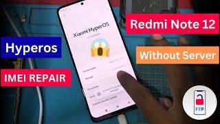 Redmi Note 12 Tapas Dual imei Repair Hyperos Without Server