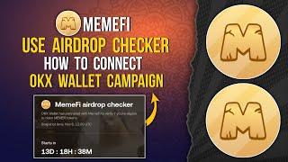 MEMEFI Airdrop Checker Live | How to Connect $SUI Network OKX Wallet #memefi