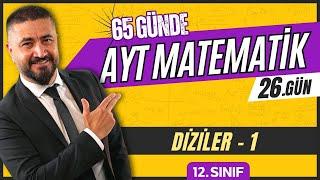 Diziler 1 | 65 Günde AYT Matematik Kampı 26.Gün | 2024 | Rehber Matematik