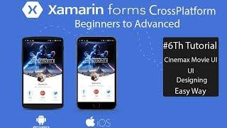 Xamarin Forms Cinemax UI Design[Tutorial 6]