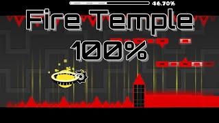 (Geometry Dash) Fire Temple 100% (Hard Demon)