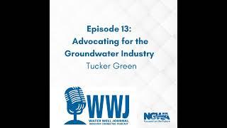 Advocating for the Groundwater Industry