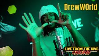 Live From The Hive: DrewW0rld - Keep It 100