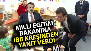 Ekrem İmamoğlu, Milli Eğitim Bakanı Yusuf Tekin'e İBB Kreş'nden yargı dağıttı!