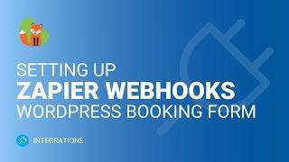 Zapier Webhooks Tutorial for WordPress Booking Form | Simply Schedule Appointments