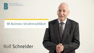 Rolf Schneider | 50-Jahre-Jubiläum | BFH Wirtschaft