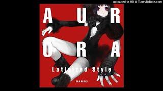 mommy - Aurora(Latinized Style)