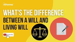 What's the Difference Between a Will and Living Will