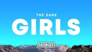 The Dare – Girls (Lyrics) | i like the girls that do drugs