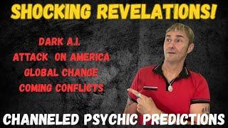 Shocking Revelations Channeled Psychic Predictions