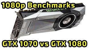 GTX 1070 vs GTX 1080 Gaming Benchmarks 1080p