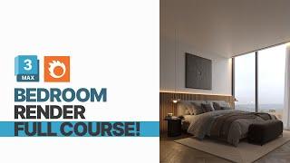 Rendering a Bedroom scene in 3ds max - 3ds Max + Corona Render Full Course!