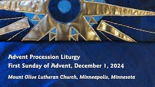 Advent Procession Liturgy - 12-01-24