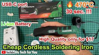 $17 Cordless Soldering iron  Parkside PLKA 4 A2 \\ Li-ion Batt. \\ USB-C port  UNBOXING - TEST 