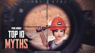 Top 10 Mythbusters in PUBG Mobile | PUBG Myths #1