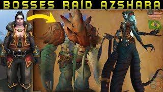 Azshara's Eternal Palace Raid Bosses [WoW Rise of Azshara 8.2]