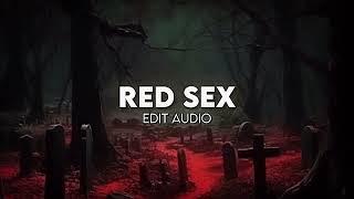 Red Sex (Re-Strung) - Vessel || Edit Audio