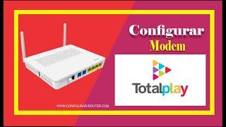 Configurar Modem Totalplay