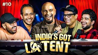 INDIA'S GOT LATENT | EP 10 ft. Raghu Ram @tanmaybhat  @Sidwarrier