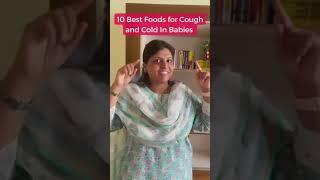 10 Best Foods for Cough & Cold in Babies and Kids