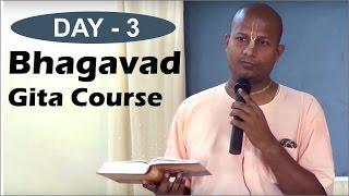 Bhagavad Gita Course by Das Gadadhar Prabhu in Marathi Day 3