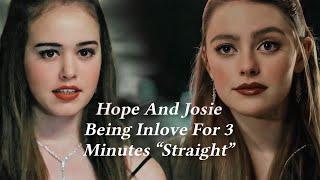 Hope And Josie Being Inlove For Almost 3 Minutes “Straight”