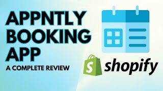 Appntly  - Shopify Booking App Review