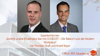 Experteninterview mit Thorsten Graß & André Beyer:  Die Telekom und der Modern Workplace 