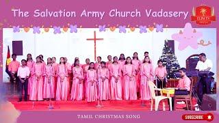 Tamil Christmas Song | The Salvation Army Vadasery | The Salvation Army Booth Tucker Memorial Church