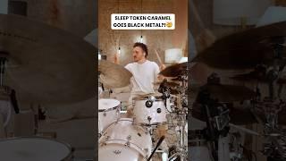 DRUMS ON SLEEP TOKEN CARAMEL GO CRAZY #sleeptoken #caramel #drums #drumcover #drummer #drums