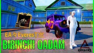 BIRINCHI QADAM | EVEREST GAMING