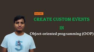 Excel VBA : Create Custom Events In OOP