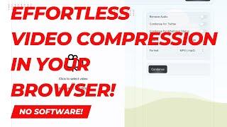  Effortless Video Compression with FFmpeg Wasm | Next.js in Your Browser | No Software Required!