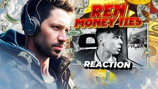 THEY'LL NEVER ANSWER THIS QUESTION!! Ren – Money Ties (Reaction)