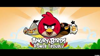 Angry Birds Power Trouble 1.2.0 Gameplay