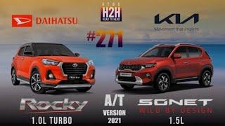 NEW H2H #271 Daihatsu Rocky 1.0 TURBO vs Kia SONET 1.5L