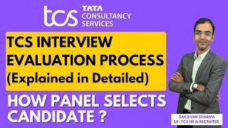 TCS Interview: How Panel Selects Candidates in Interview | Detailed Process explained | Careerkunj