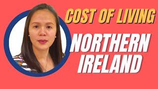 Is Northern Ireland cheap? Can a nurse afford to live in Northern Ireland? Cost of living.