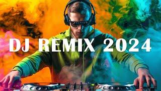 DJ REMIX 2024 - Mashups & Remixes of Popular Songs 2024 - DJ Disco Remix Club Music Songs Mix 2024