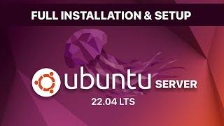 How to Install Ubuntu Server 22.04 LTS | Loxyo Tech