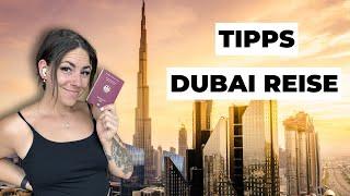 5 Tipps für deinen Urlaub in Dubai