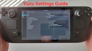 Steam Deck Emulation- Yuzu Settings and Performance Guide - SteamOS