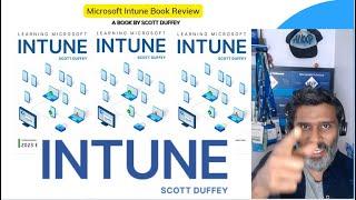 Latest Microsoft Intune Book from Scott - 2023 Edition - A Book Review by Anoop