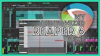 My Customized REAPER 6 Theme
