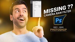 How to Fix Missing Camera Raw Filter in Photoshop | 2021-2022-2023 |